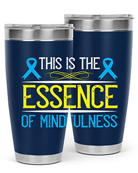 This is the essence of mindfulness Style 13#- self awareness- Tumbler