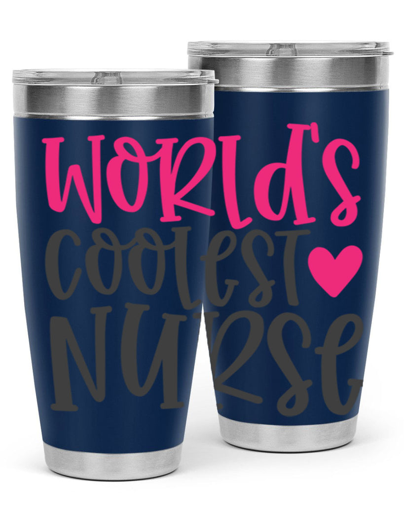 Worlds Coolest Nurse Style 342#- nurse- tumbler