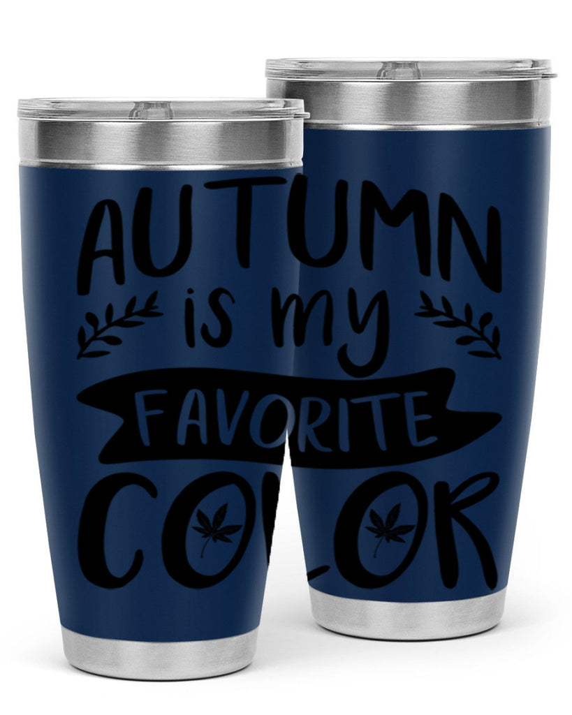 autumn is my favorite color 17#- fall- Tumbler