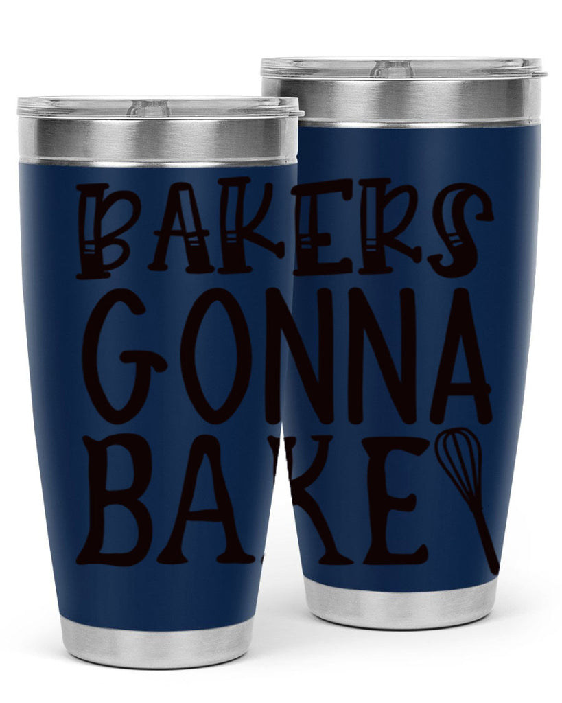 bakers gonna bake 57#- kitchen- Tumbler