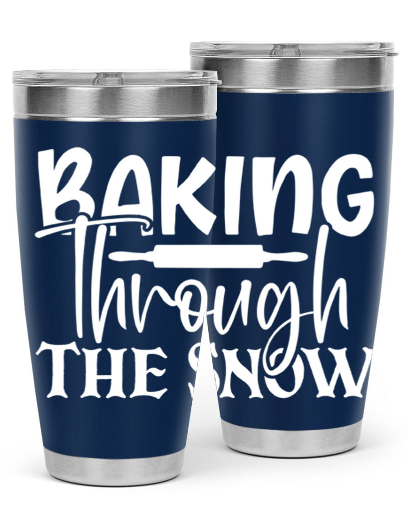 baking through the snow 52#- kitchen- Tumbler