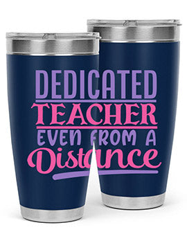 dedicated teacher even from a distance Style 53#- corona virus- Tumbler