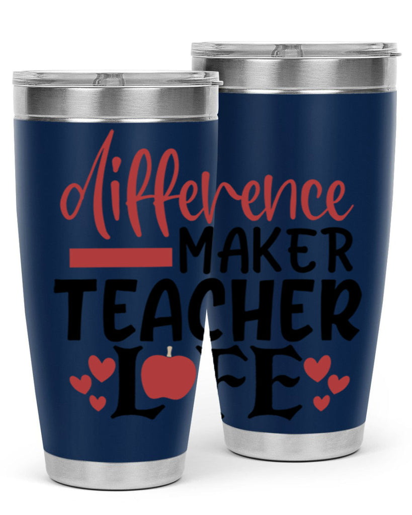 difference maker teacher life Style 118#- teacher- tumbler