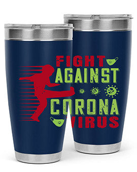 fight against corona virus Style 41#- corona virus- Tumbler