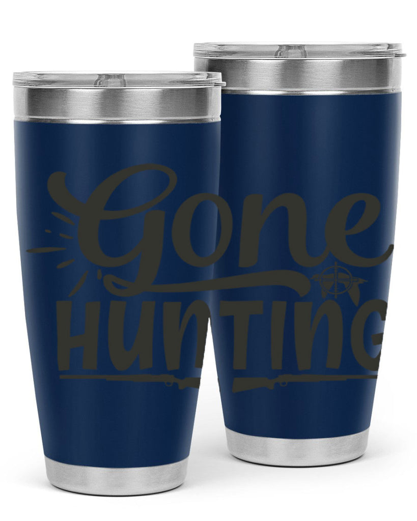 gone hunting 13#- hunting- Tumbler