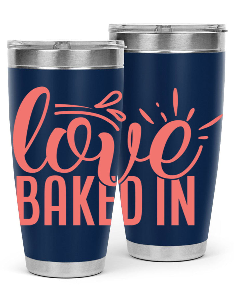 love baked in 13#- kitchen- Tumbler