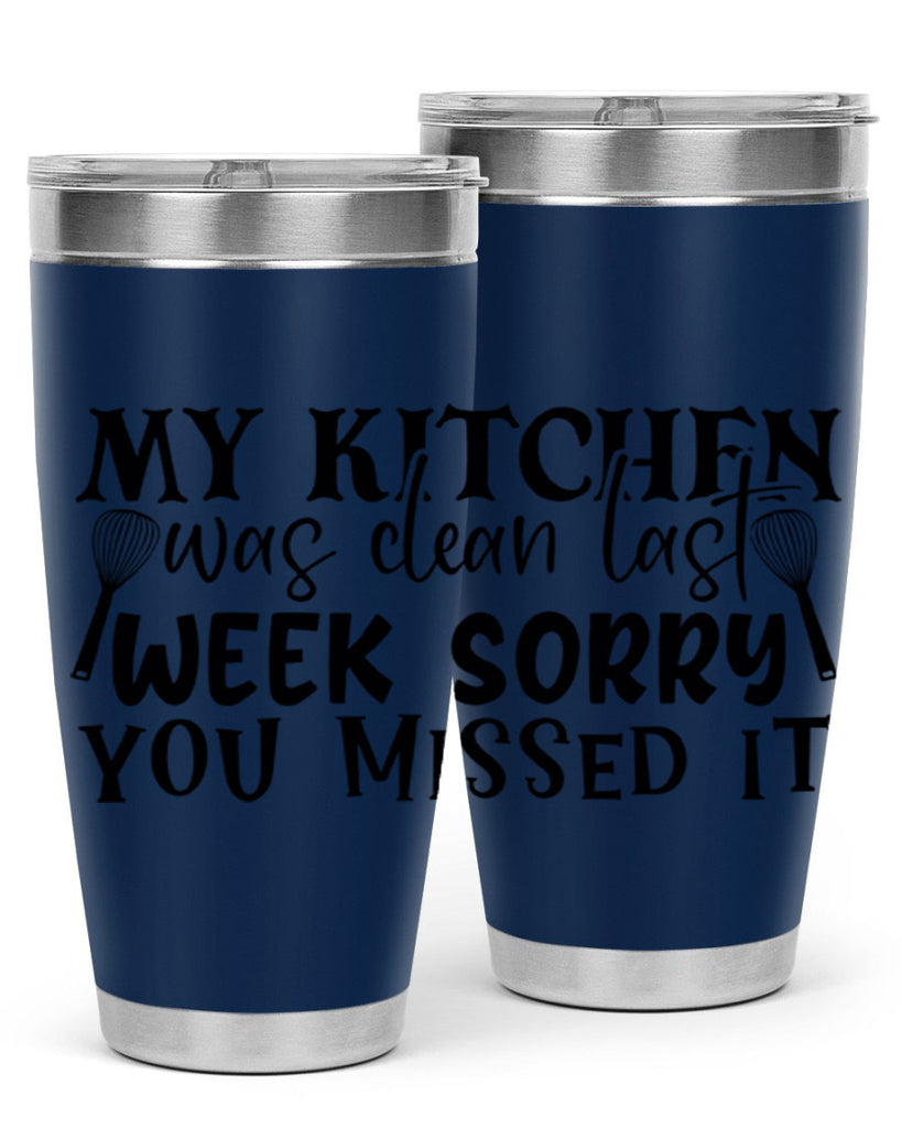 my kitchen was clean last week sorry you missed it 84#- kitchen- Tumbler