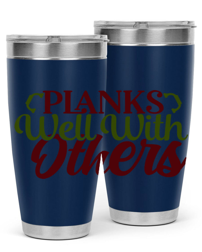planks well with others 25#- gym- Tumbler