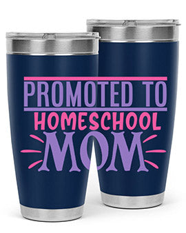 promoted to homeschool mom Style 49#- corona virus- Tumbler