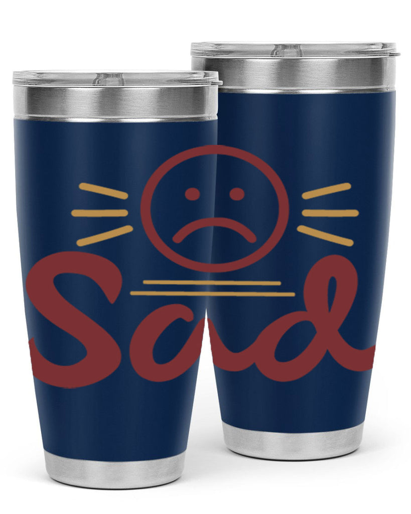 sad 5#- fathers day- Tumbler