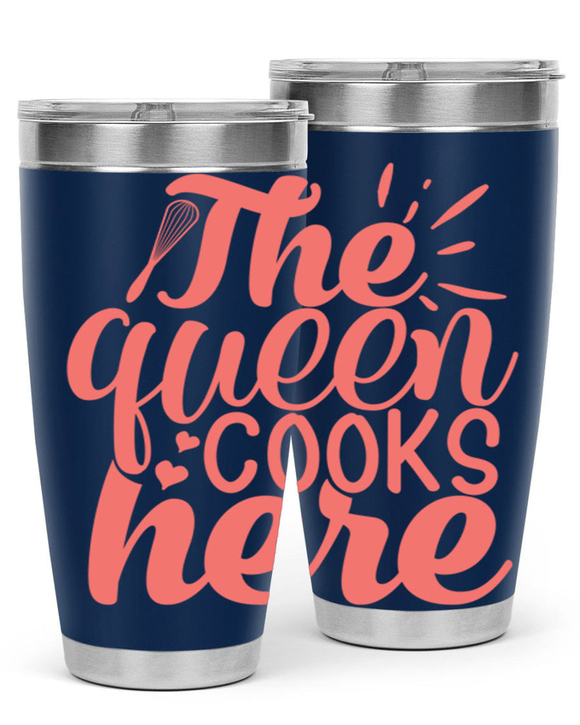 the queen cooks here 9#- kitchen- Tumbler