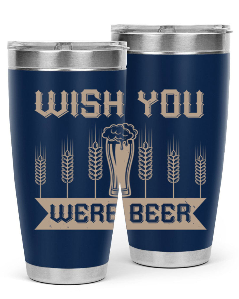 wish you were beerr 1#- beer- Tumbler