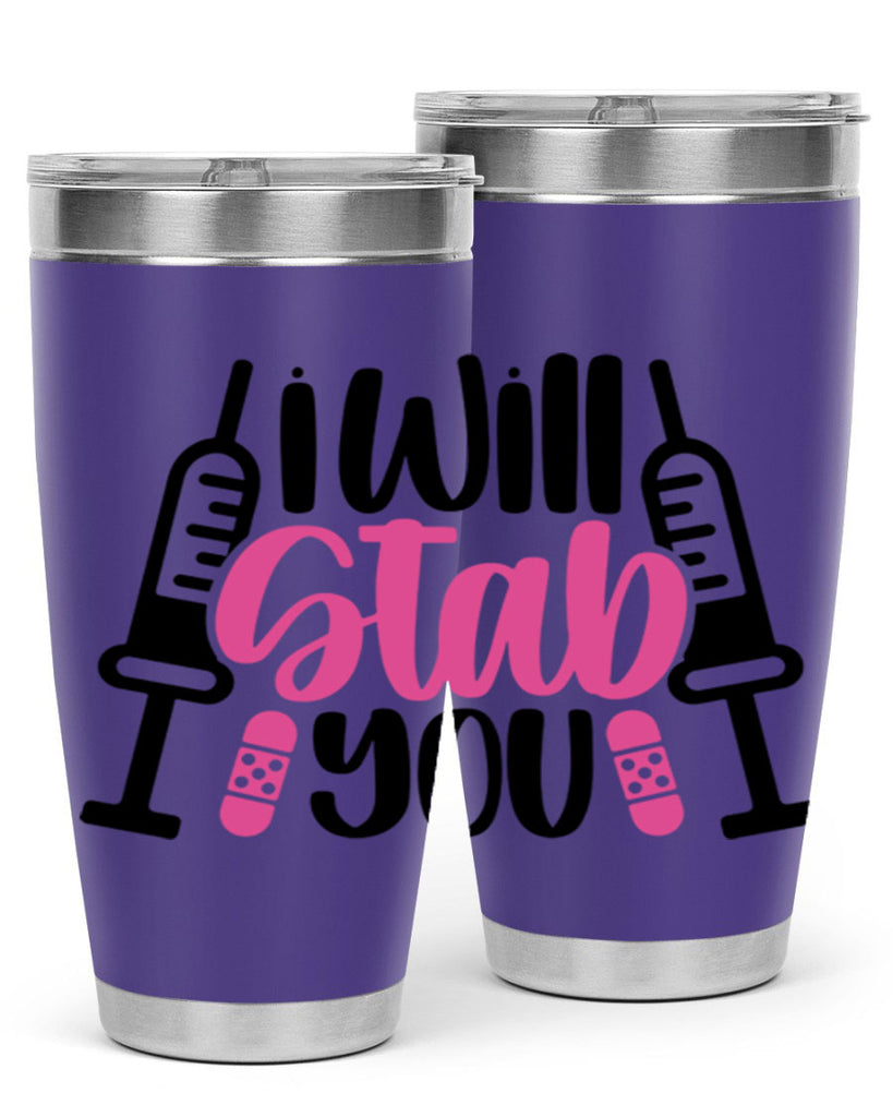 I Will Stab You Style Style 163#- nurse- tumbler
