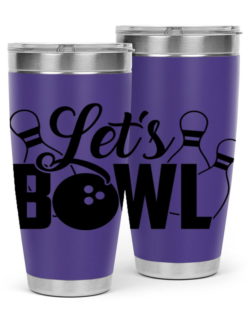 Lets bowl 929#- bowlig- Tumbler