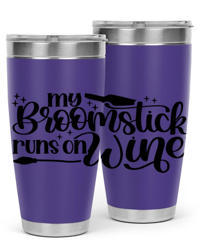 My Broomstick Runs On Wine Style 34#- make up- Tumbler