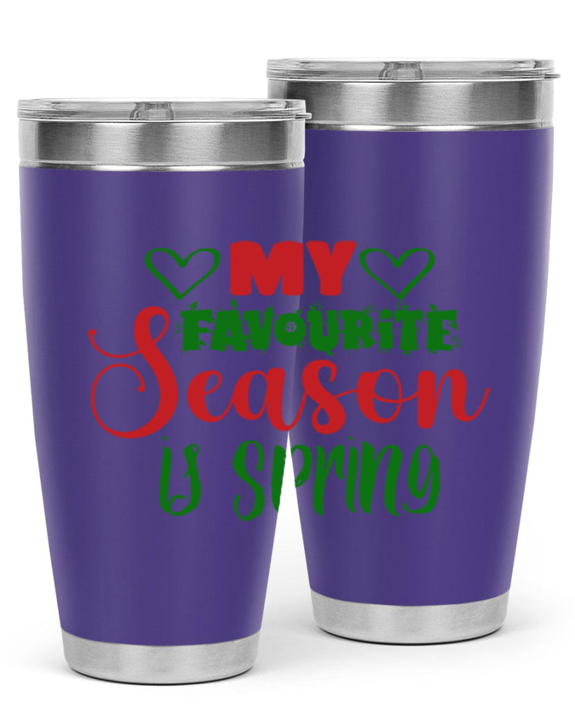 My Favourite Season is Spring 351#- spring- Tumbler