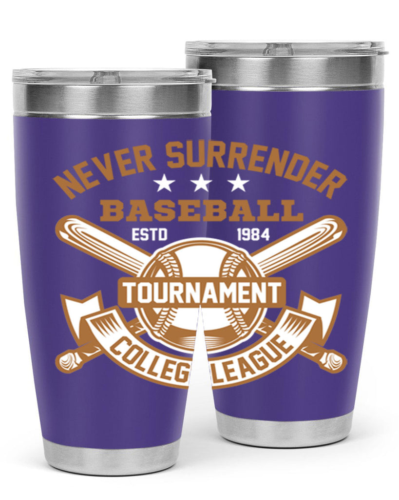 Never 624#- baseball- Tumbler