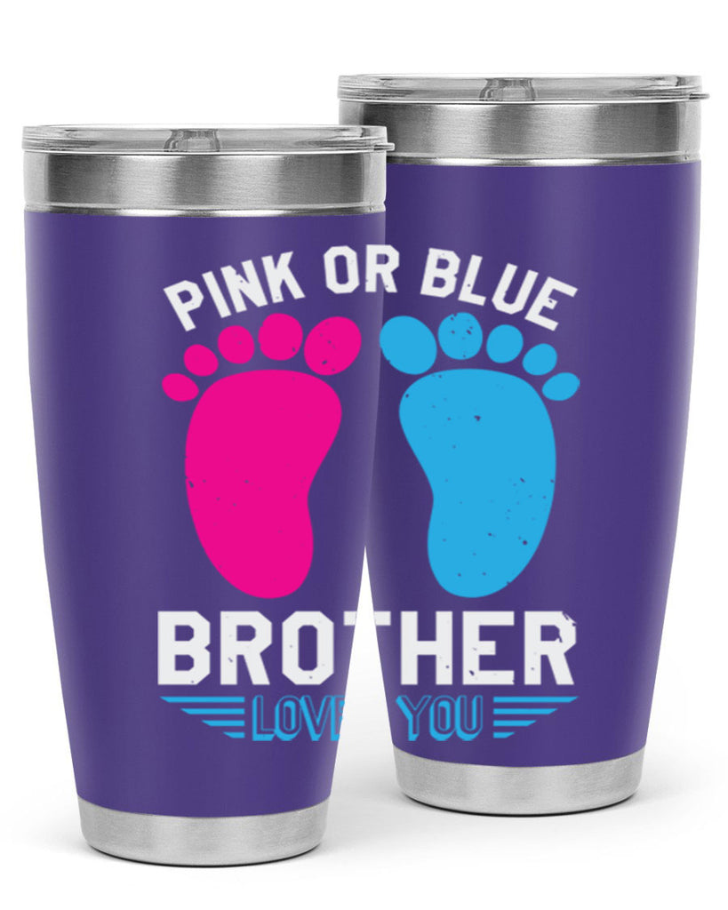 Pink or Blue brother loves you Style 22#- baby shower- tumbler