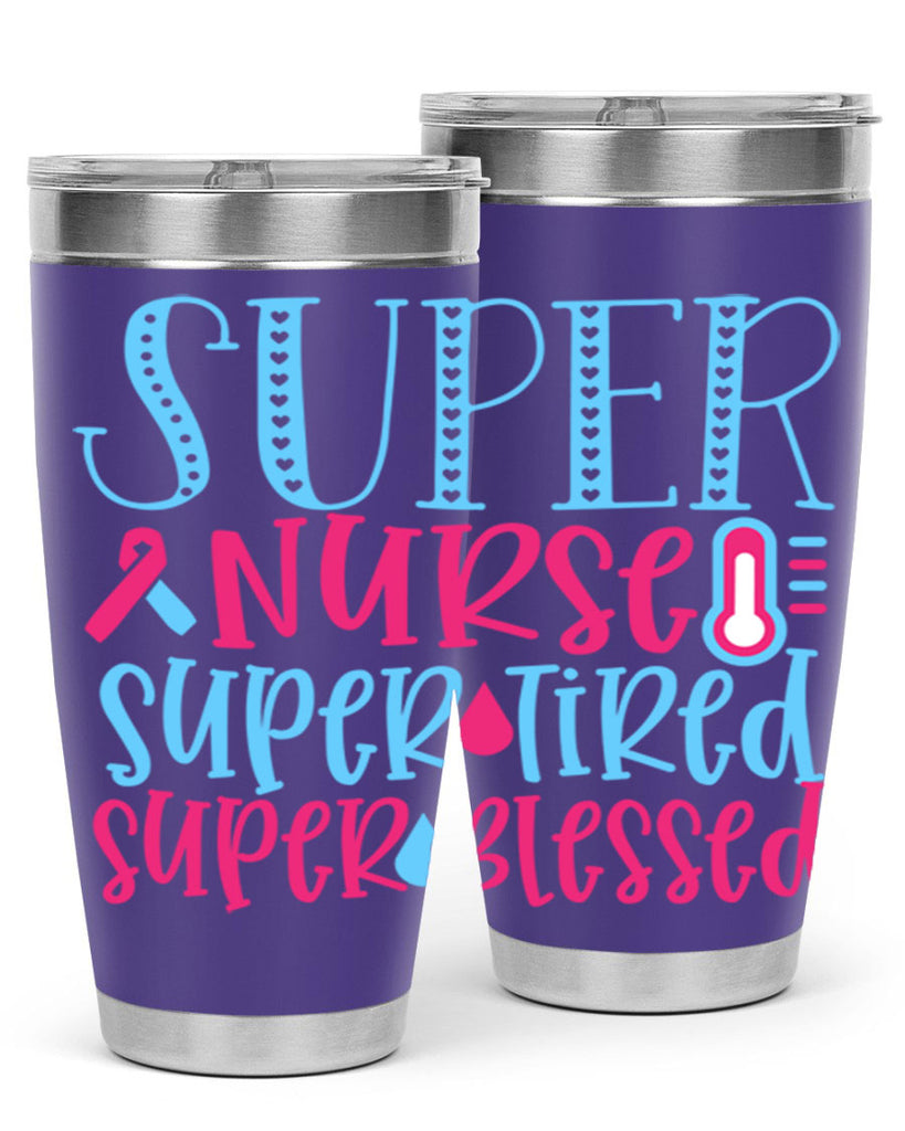 Super Nurse Super Tired Style Style 23#- nurse- tumbler