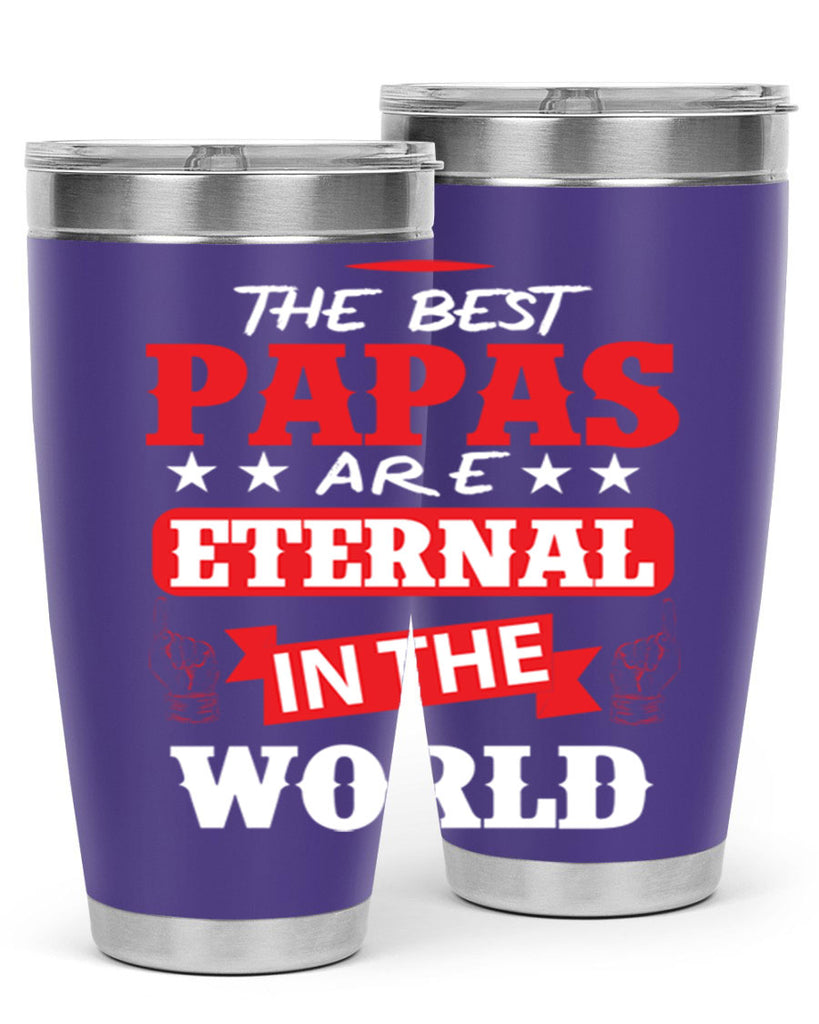 THE BEST PAPAS 108#- grandpa - papa- Tumbler