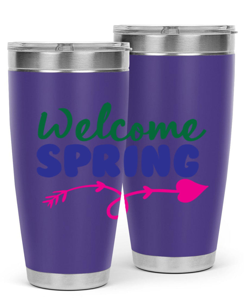 Welcome Spring 581#- spring- Tumbler