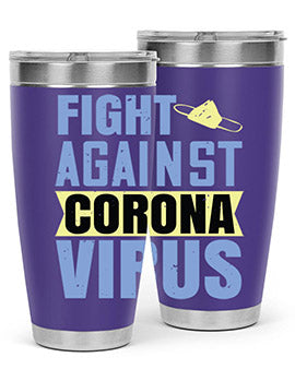 fight against corona virus Style 42#- corona virus- Tumbler