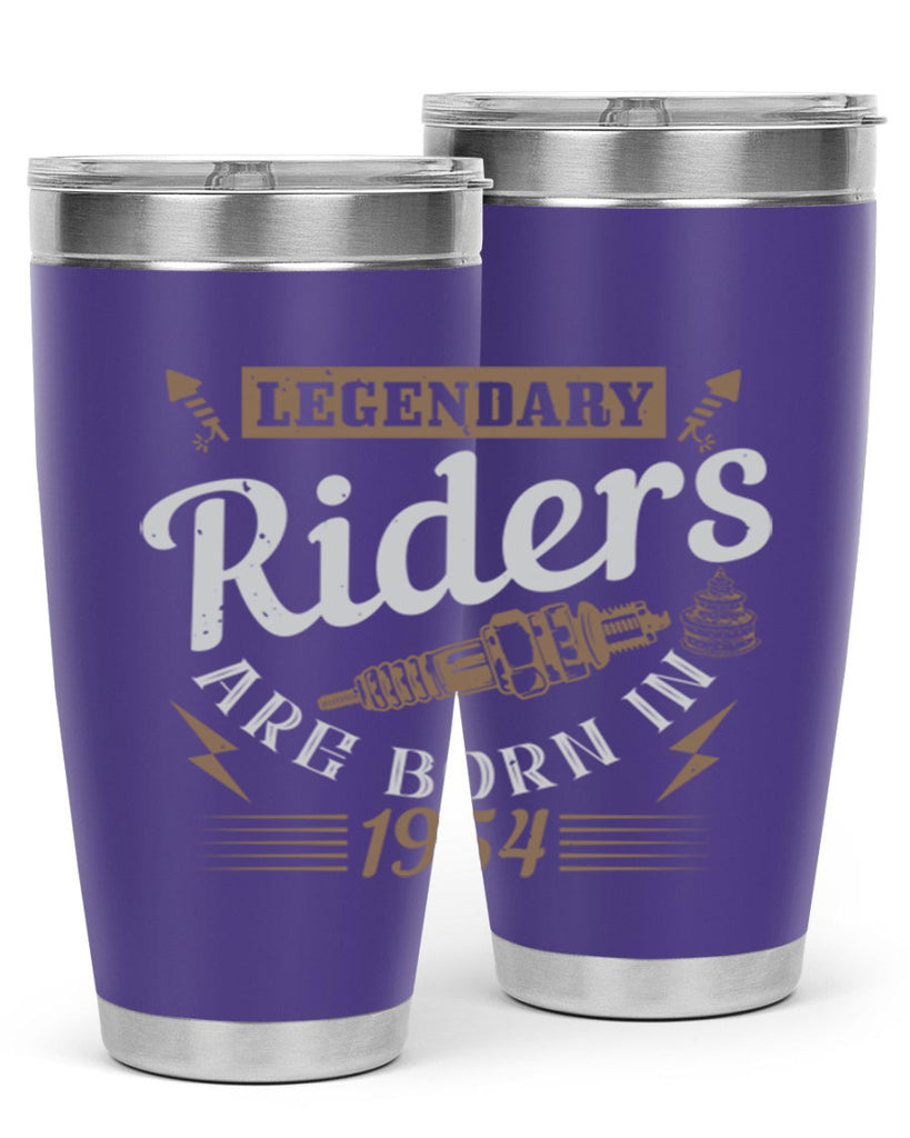 legendary riders are born in Style 60#- birthday- tumbler