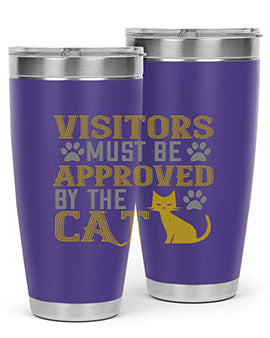 visitors must beapprovedby the cat Style 122#- cat- Tumbler