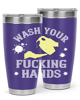 wash your fucking hands Style 16#- corona virus- Tumbler