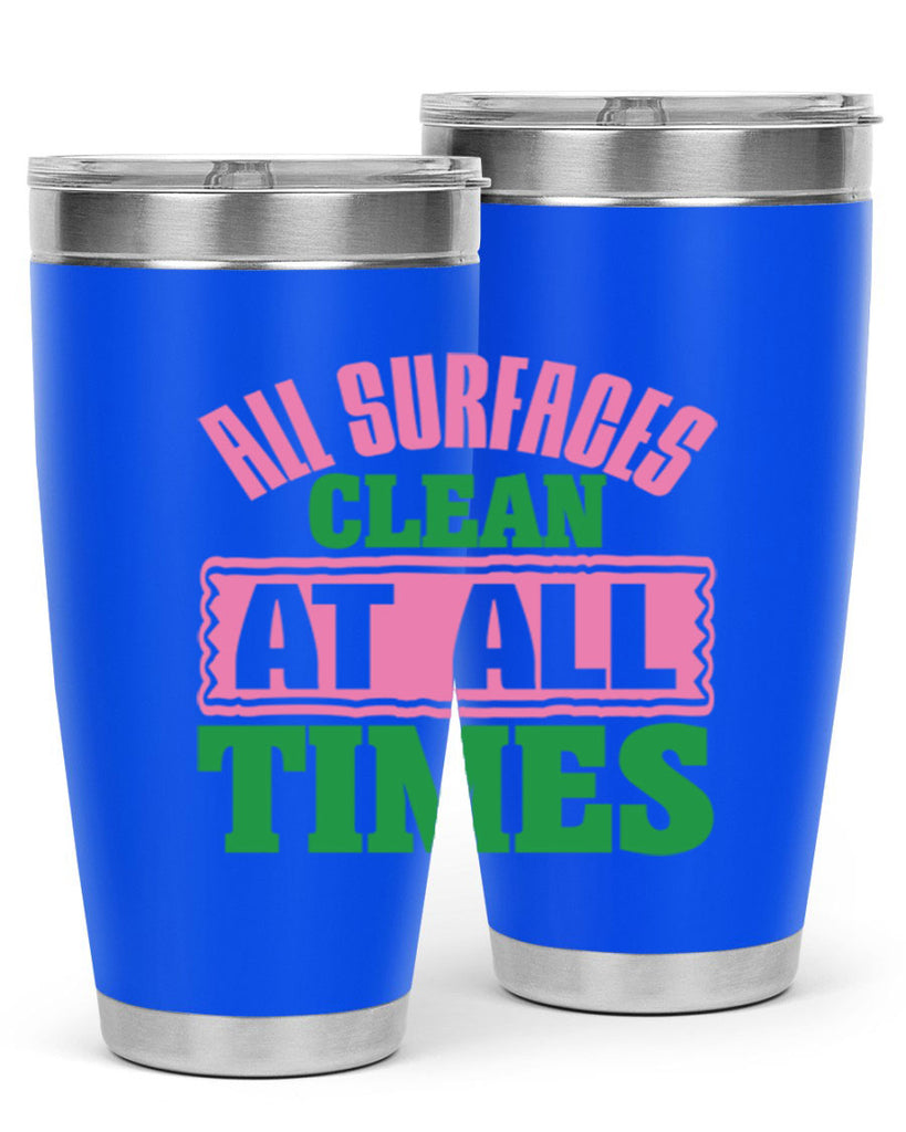 All surfaces clean at all times Style 1#- cleaner- tumbler