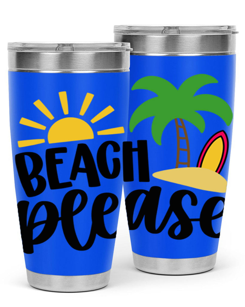 Beach Please Style 51#- summer- Tumbler