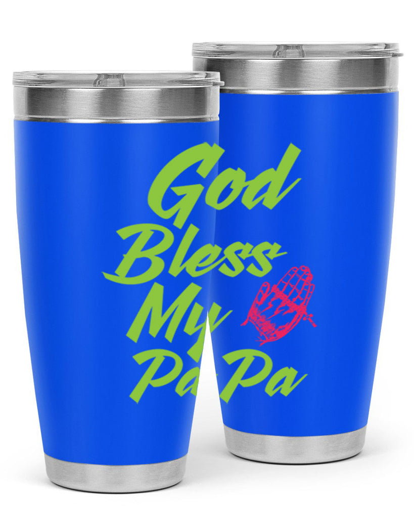 God Bless Papa 107#- grandpa - papa- Tumbler