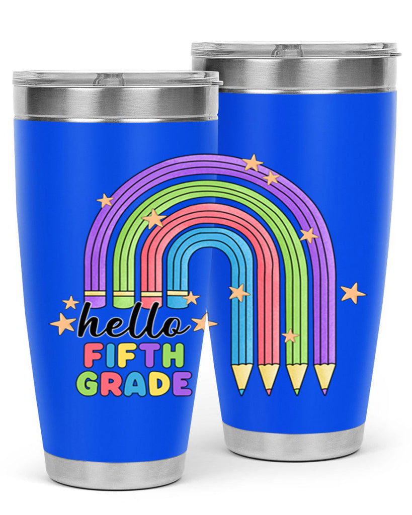 Hello 5th Grade Pencil Rainbow 13#- 5th grade- Tumbler