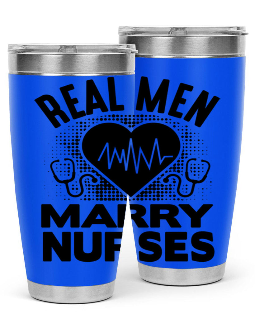 Real men Style 253#- nurse- tumbler