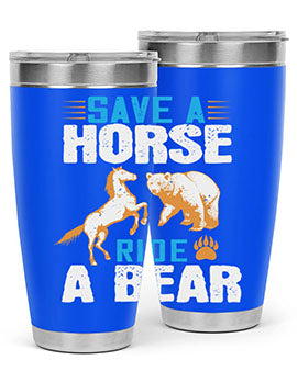 Save a horse, ride a bear 27#- Bears- Tumbler