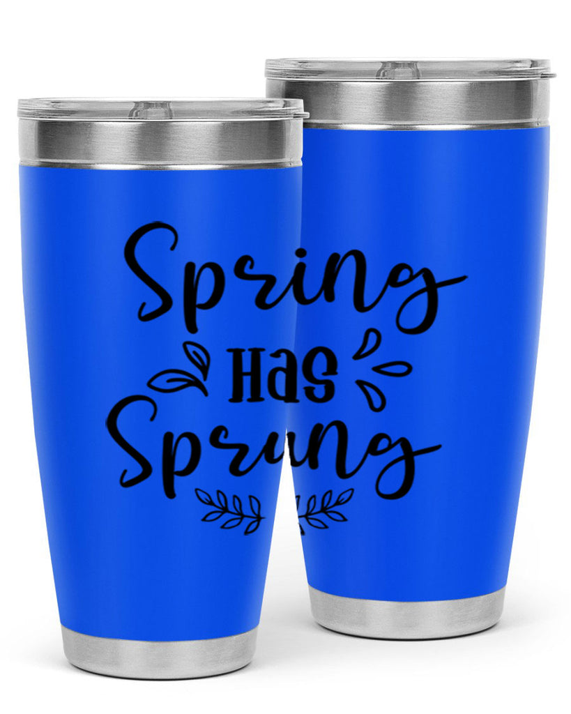 Spring Has Sprung 434#- spring- Tumbler