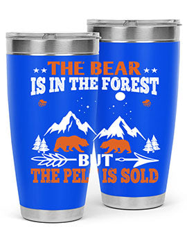 The bear is in the forest, but the pelt is soldd 31#- Bears- Tumbler