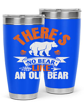 There’s no bear like an old bearr 33#- Bears- Tumbler