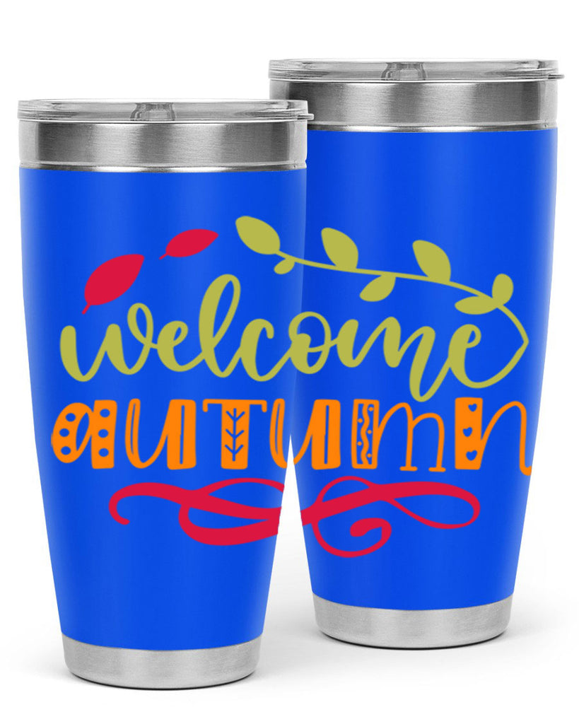 Welcome Autumn 629#- fall- Tumbler