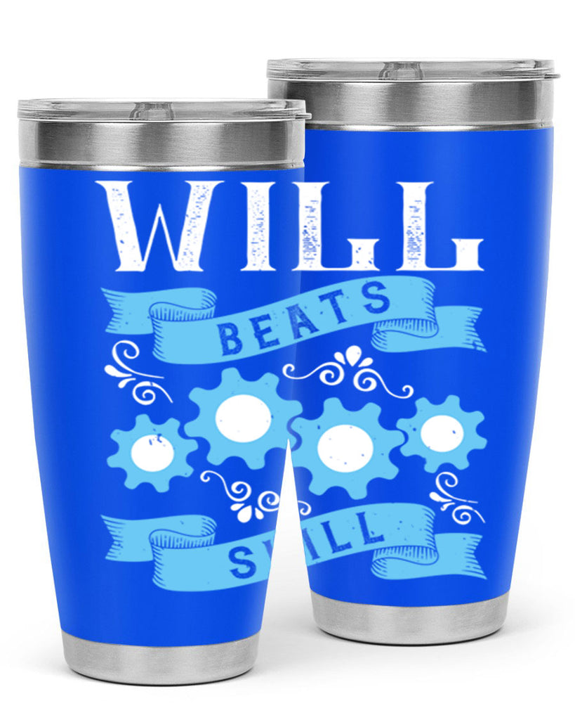 Will beats skill Style 10#- coaching- tumbler