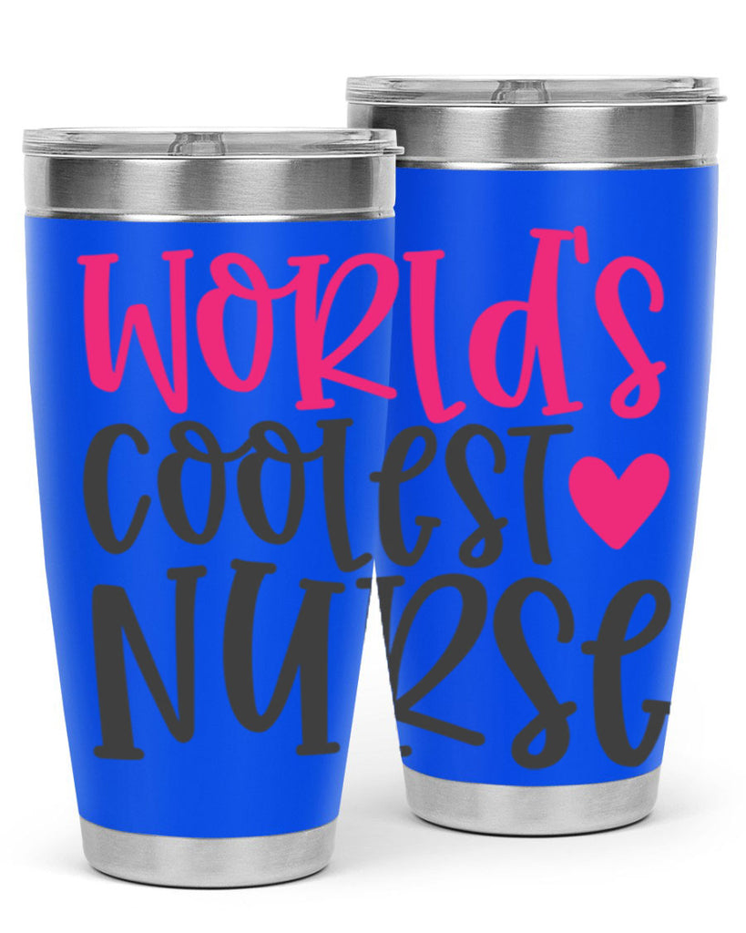 Worlds Coolest Nurse Style Style 5#- nurse- tumbler