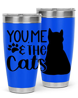 You Me The Cat Style 110#- cat- Tumbler