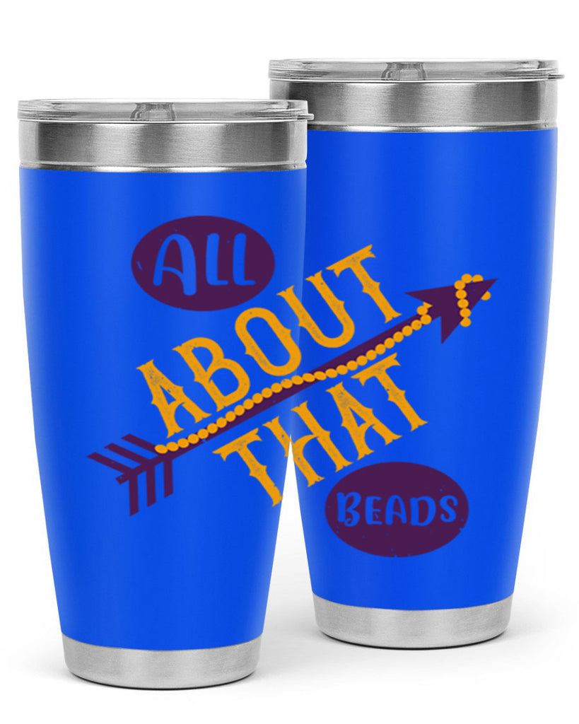all about that beads 62#- mardi gras- Tumbler