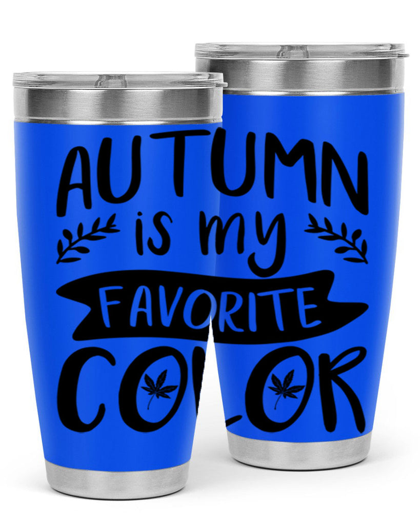autumn is my favorite color 17#- fall- Tumbler