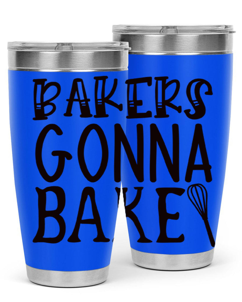 bakers gonna bake 57#- kitchen- Tumbler