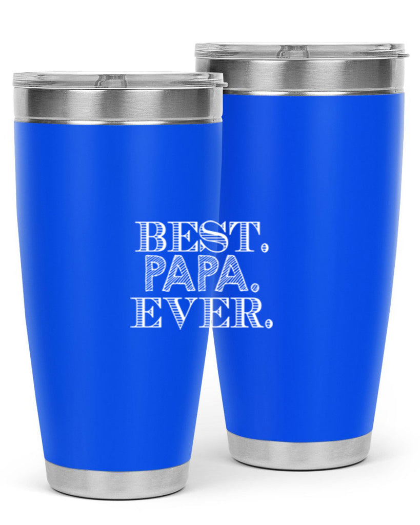 best papa ever 93#- grandpa - papa- Tumbler