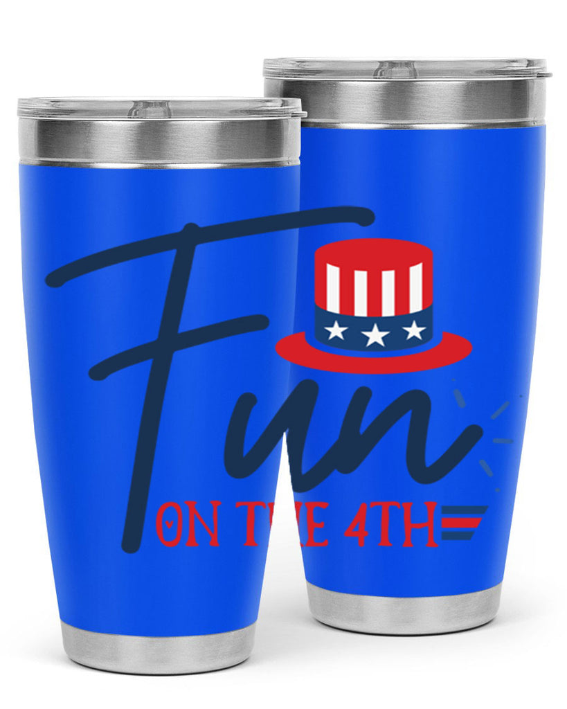 fun on the th Style 18#- Fourt Of July- Tumbler