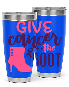 give cancer the boot Style 1#- breast cancer- Tumbler