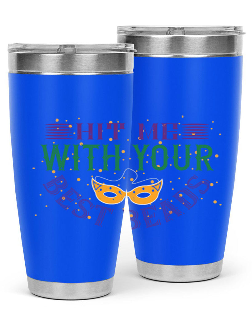 hit me with your best beads 69#- mardi gras- Tumbler