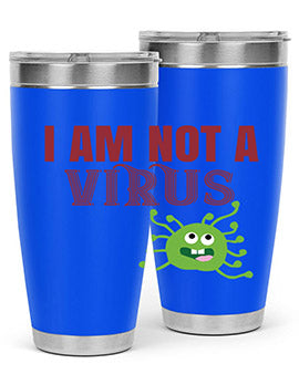 i am not a virus Style 36#- corona virus- Tumbler